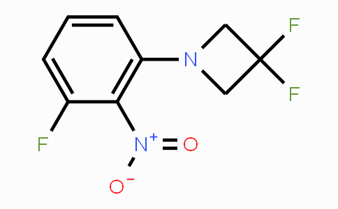 CAS No. 1707581-10-9, 6-Fluoro-2-(3,3-difluoroazetidin-1-yl)nitrobenzene