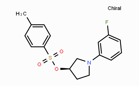 CAS No. 873945-29-0, (R)-1-(3-Fluorophenyl)pyrrolidin-3-yl 4-methylbenzenesulfonate