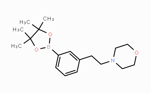 CAS No. 364794-82-1, 4-{2-[3-(4,4,5,5-Tetramethyl-[1,3,2]dioxaborolan-2-yl)-phenyl]-ethyl}-morpholine