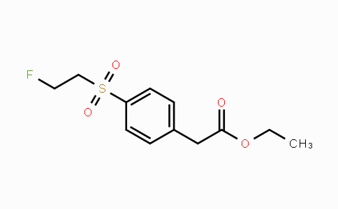 CAS No. 2115990-17-3, Ethyl 2-(4-(2-fluoroethylsulfonyl)phenyl)acetate