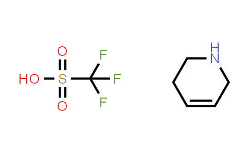 CAS No. 1881331-25-4, 1,2,3,6-tetrahydropyridine trifluoromethanesulfonate