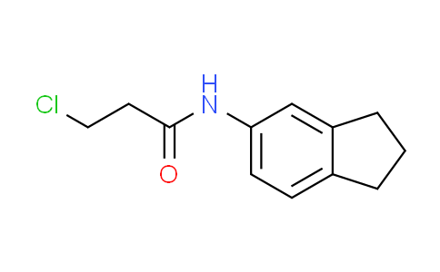 CAS No. 908494-47-3, 3-chloro-N-(2,3-dihydro-1H-inden-5-yl)propanamide