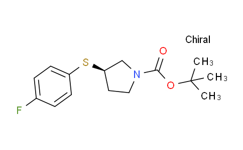 CAS No. 1289585-20-1, (R)-tert-Butyl 3-((4-fluorophenyl)thio)pyrrolidine-1-carboxylate