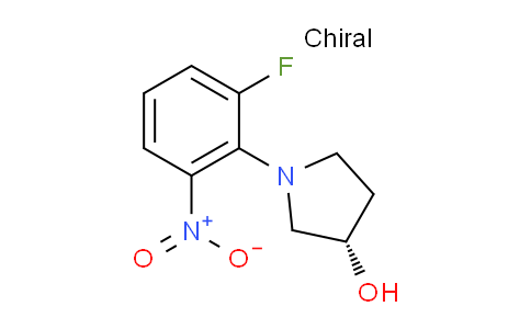 CAS No. 1233860-22-4, (S)-1-(2-Fluoro-6-nitrophenyl)pyrrolidine-3-ol