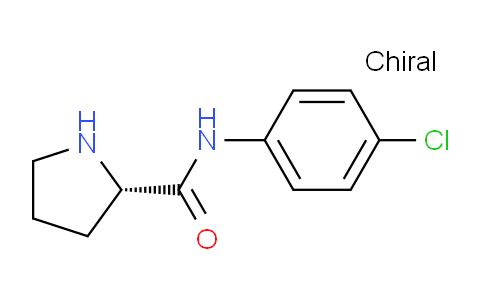 CAS No. 791582-55-3, (S)-N-(4-Chlorophenyl)pyrrolidine-2-carboxamide