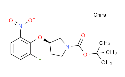 CAS No. 1233860-17-7, (R)-tert-Butyl 3-(2-fluoro-6-nitrophenoxy)pyrrolidine-1-carboxylate