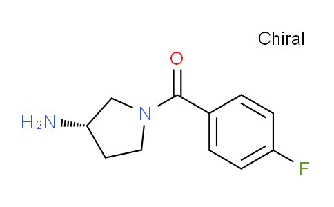 CAS No. 1286207-57-5, (S)-(3-Aminopyrrolidin-1-yl)(4-fluorophenyl)methanone