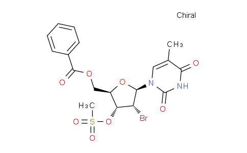 CAS No. 165047-01-8, ((2R,3R,4R,5R)-4-Bromo-5-(5-methyl-2,4-dioxo-3,4-dihydropyrimidin-1(2H)-yl)-3-((methylsulfonyl)oxy)tetrahydrofuran-2-yl)methyl benzoate
