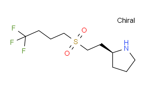 CAS No. 1670272-83-9, (2S)-2-[2-(4,4,4-trifluorobutanesulfonyl)ethyl]pyrrolidine