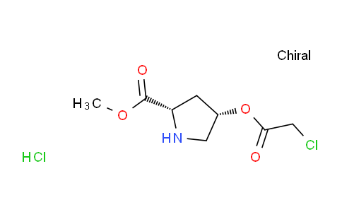 CAS No. 1354488-12-2, (2S,4S)-Methyl 4-(2-chloroacetoxy)pyrrolidine-2-carboxylate hydrochloride
