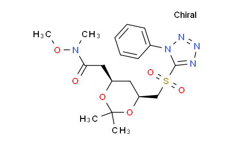 CAS No. 1353637-12-3, 2-((4R,6S)-2,2-dimethyl-6-(((1-phenyl-1H-tetrazol-5-yl)sulfonyl)methyl)-1,3-dioxan-4-yl)-N-methoxy-N-methylacetamide
