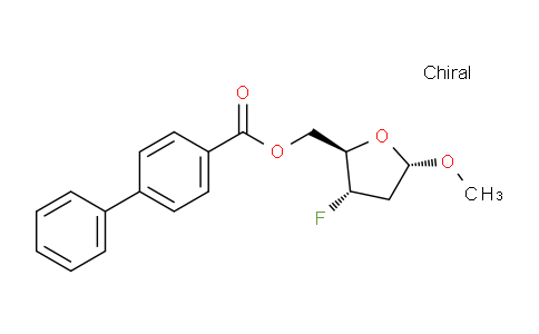 CAS No. 168786-98-9, ((2R,3S,5S)-3-fluoro-5-methoxytetrahydrofuran-2-yl)methyl [1,1'-biphenyl]-4-carboxylate