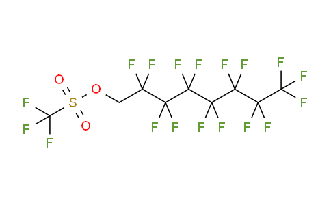 CAS No. 17352-09-9, trifluoromethanesulfonic acid 2,2,3,3,4,4,5,5,6,6,7,7,8,8,8-pentadecafluorooctyl ester