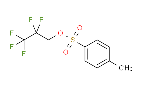 CAS No. 565-42-4, 4-methylbenzenesulfonic acid 2,2,3,3,3-pentafluoropropyl ester