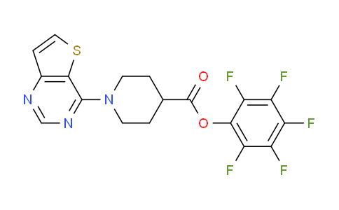 CAS No. 916766-92-2, Pentafluorophenyl 1-thieno[3,2-d]pyrimidin-4-ylpiperidine-4-carboxylate