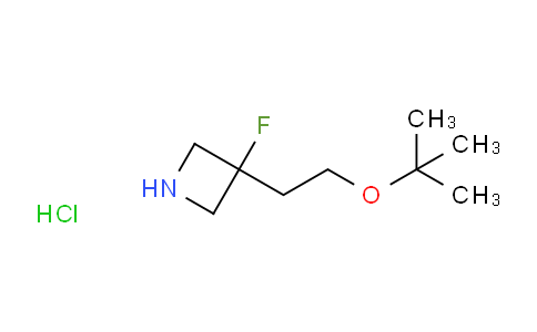 2098025-76-2 | Azetidine, 3-[2-(1,1-dimethylethoxy)ethyl]-3-fluoro-, hydrochloride (1:1)